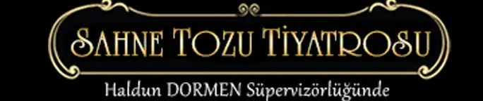 Sahne Tozu Tiyatrosu Fehmi İşgören Sahnesi
