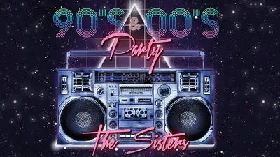 The Sisters 90s 2000s Pop Gecesi