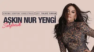 Aşkın Nur Yengi Senfonik