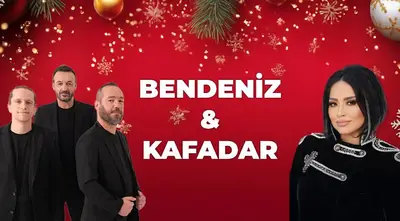 Bendeniz & Kafadar
