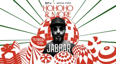 HoHoHo & More Açılış Konseri - Jabbar
